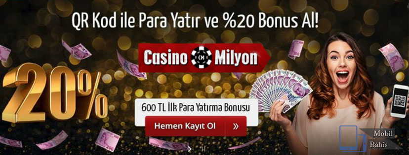 Casinomilyon Mobil 250 TL QR Kod Bonusu Kazandırıyor