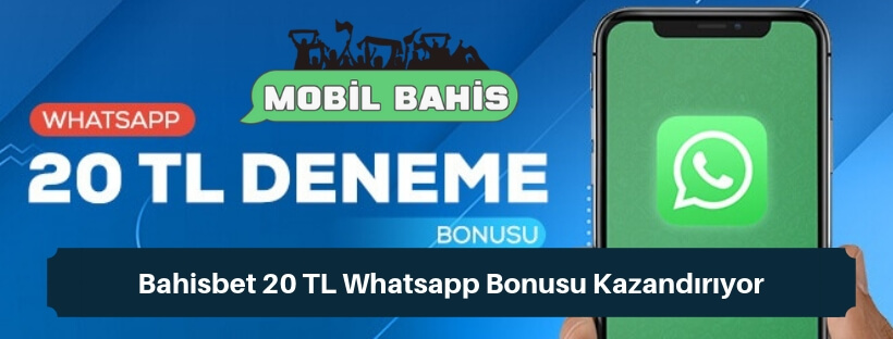 Bahisbet whatsapp bonusu